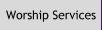 Worship Services